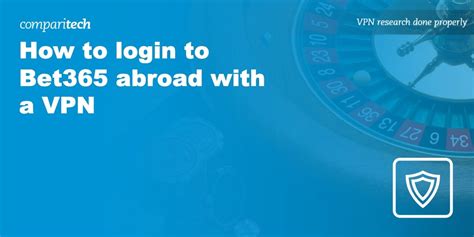 How to login to Bet365 abroad with a VPN in 2024 .